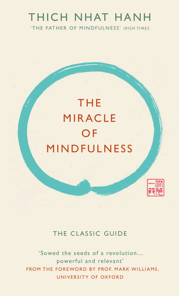 3. ‘The Miracle of Mindfulness’ by Thich Nhat Hanh, Best Meditation Books